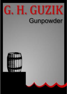 Gunpowder Gunpowder