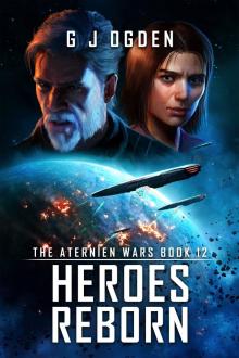 Heroes Reborn (The Aternien Wars Book 12)