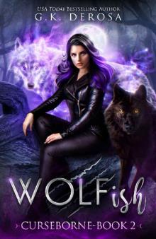 Wolfish: Curseborne Wolfish: Curseborne