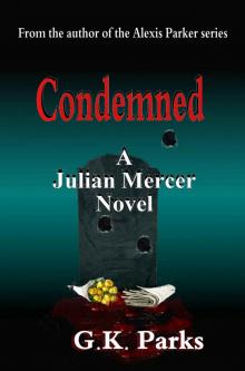Condemned (Julian Mercer Book 1) Condemned (Julian Mercer Book 1)