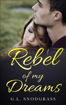 Rebel of my Dreams Rebel of my Dreams