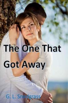 The One That Got Away The One That Got Away