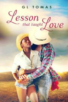 Lesson That Taught Love