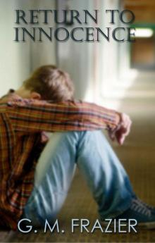 Return to Innocence Return to Innocence