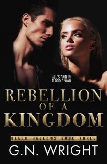 Rebellion of a Kingdom: Black Hallows Book 3 Rebellion of a Kingdom: Black Hallows Book 3