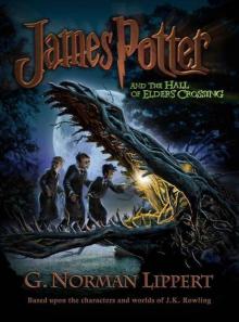 The Hall of Elders' Crossing (James Potter #1)