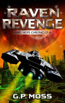 Raven Revenge: Ariel Hope Chronicles 4 Raven Revenge: Ariel Hope Chronicles 4
