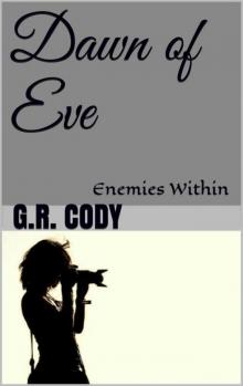 Dawn of Eve: Enemies Within Dawn of Eve: Enemies Within