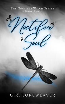 Noctifer Soul: Noctifer Witch, #2