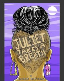 Juliet Takes a Breath
