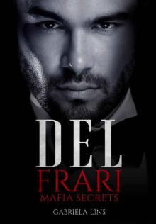 Del Frari - Mafia Secrets ( Part 1 )