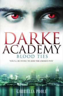 Darke Academy 2: Blood Ties