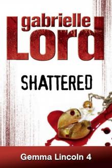 Shattered