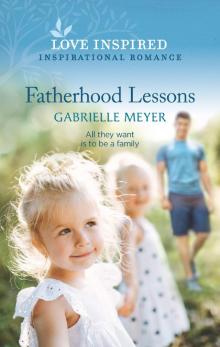 Fatherhood Lessons Fatherhood Lessons