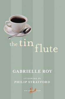 The Tin Flute The Tin Flute