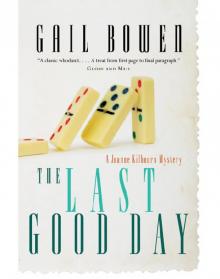The Last Good Day The Last Good Day