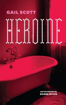 Heroine Heroine
