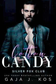 Cotton Candy (Silver Fox Club Book 1)
