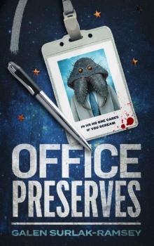 Office Preserves Office Preserves