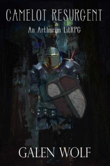 Camelot Resurgent Camelot Resurgent
