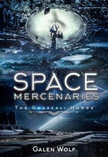 The Ghazzali Horde: Space Mercenaries (Wolf Cyborg) The Ghazzali Horde: Space Mercenaries (Wolf Cyborg)