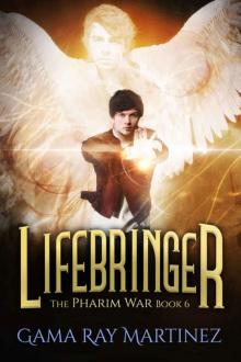 Lifebringer (Pharim War Book 6)