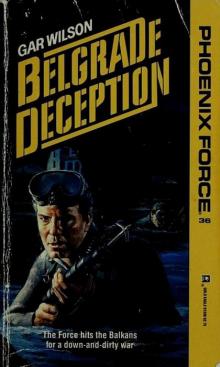Belgrade Deception