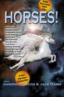 Horses! Horses!