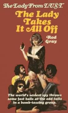 The Lady Takes It All Off