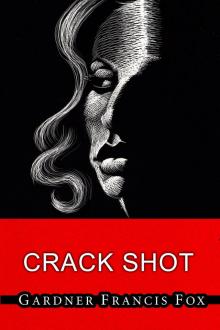 Crack Shot Crack Shot