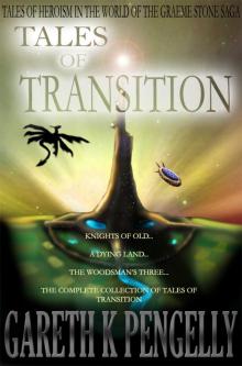 The Complete Tales of Transition