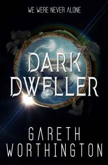 Dark Dweller