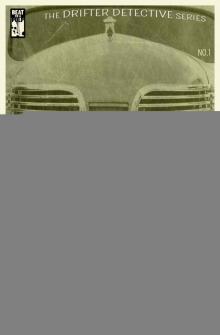 The Drifter Detective