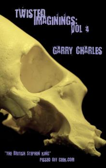 Twisted Imaginings: Vol 4 Twisted Imaginings: Vol 4