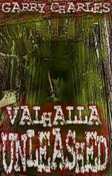 Valhalla Unleashed