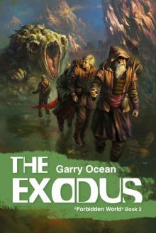 The Exodus: The Forbidden World Book 2 (Forbidden World.) The Exodus: The Forbidden World Book 2 (Forbidden World.)