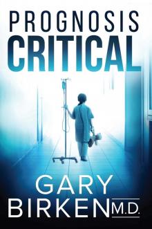 Prognosis Critical