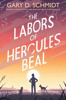 The Labors of Hercules Beal The Labors of Hercules Beal