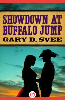 Showdown at Buffalo Jump Showdown at Buffalo Jump