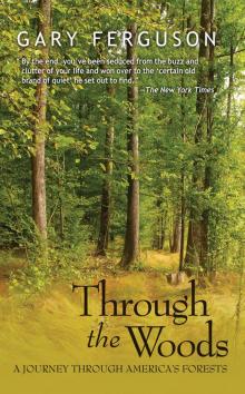 Through the Woods Through the Woods