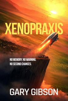 Xenopraxis: Echogenesis Book 2 (Echogenesis Series)