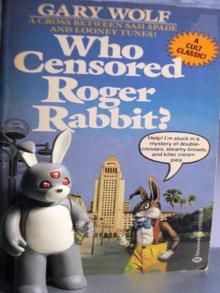 Who censored Roger Rabbit?