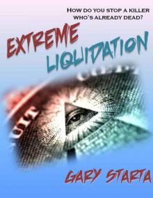 Extreme Liquidation: Caitlin Diggs Series #2