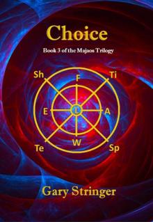 Choice (Majaos Book 3)