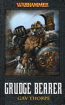 [Warhammer] - Grudge Bearer