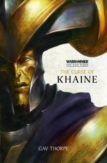 The Curse of Khaine The Curse of Khaine