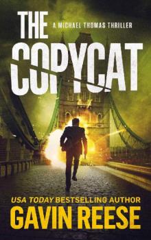 The Copycat: A Michael Thomas Thriller
