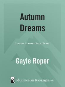 Autumn Dreams Autumn Dreams