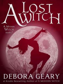 A Lost Witch (A Modern Witch Series: Book 7) A Lost Witch (A Modern Witch Series: Book 7)
