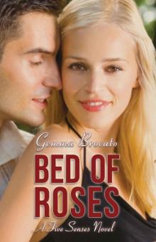 Bed Of Roses (The Five Senses Series Book 4)